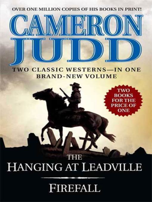 Title details for The Hanging at Leadville / Firefall by Cameron Judd - Wait list